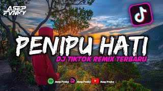 Download lagu DJ PENIPU HATI BOOTLEG || DJ TIKTOK REMIX TERBARU mp3
