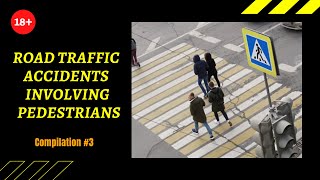 Road traffic accidents involving pedestrians Compilation 3 Mp4 3GP & Mp3