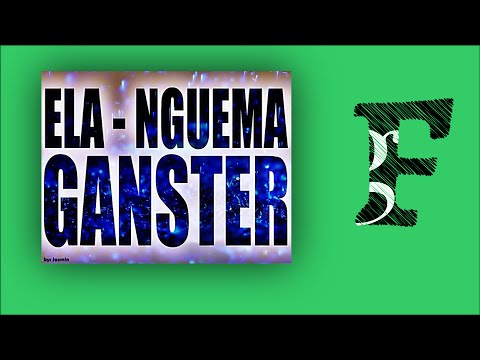 Ela Nguema Gangsters - Ninja