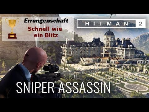 Errungschaft - Schnell wie ein Blitz - Hitman 2 - Sniper Assassin