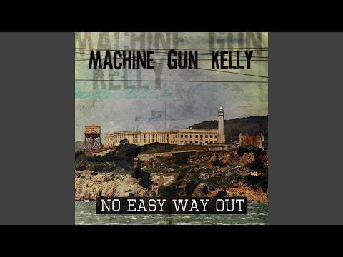 download lagu mp3 mp4 Mgk No Easy Way Out, download lagu Mgk No Easy Way Out gratis, unduh video klip Mgk No Easy Way Out