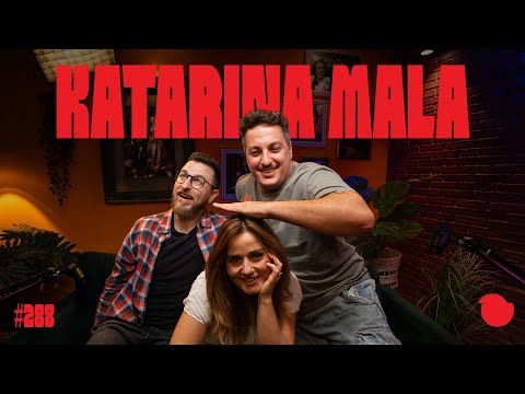 Podcast Fejmiči - #288 - Katarina Mala: "Nisem se še znucala."