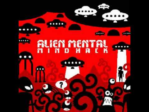 Alien Mental - The Ritual