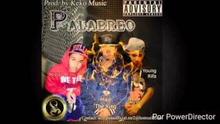 Palabreo Mike the king