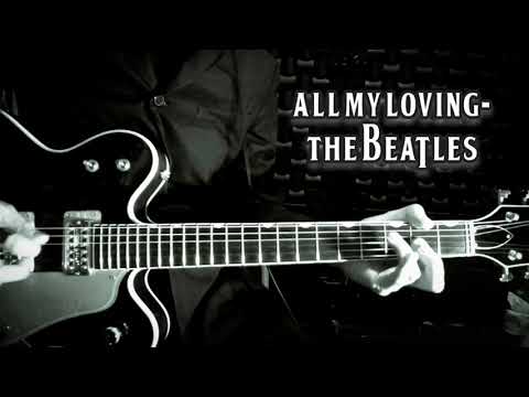 All my loving (The Beatles) - Guitar cover (solo)