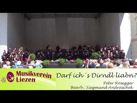 Darf ich´s Dirndl liabn? - Musikverein Liezen und steirischer Landesjugendchor Cantanima