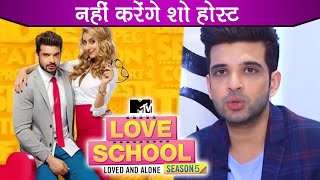 Karan Kundra &amp; His Ex Anusha Dandekar Will Not Host Love School Season 5 Due To Makers Decision