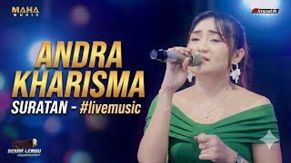 Download lagu ANDRA KHARISMA - SURATAN - #livemusic mp3