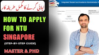 NTU Singapore Application Process | How to Apply for Master & PhD (Complete Form Filling Tutorial)