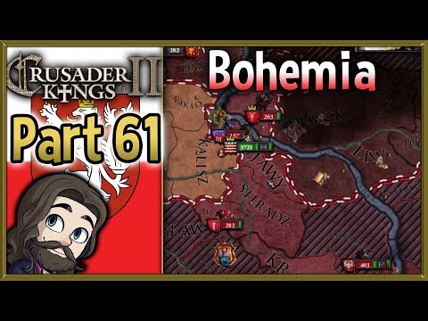 Crusader Kings 2 Holy Fury Bohemia Gameplay - Part 61 - Let's Play Walkthrough