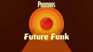 Video thumbnail for PROMARS Future Funk by Roland Cloud