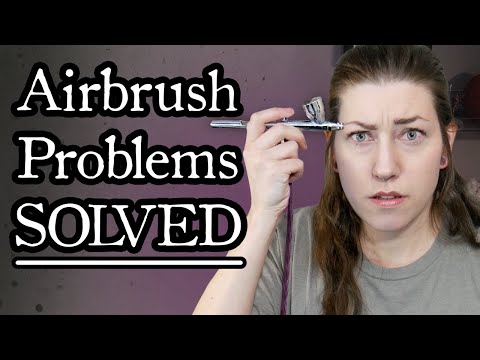 Beginner Airbrush Problems SOLVED