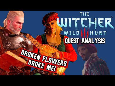 Witcher 3 Quest Analysis:  Broken Flowers