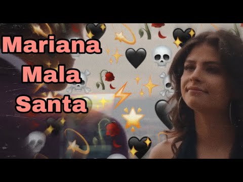 Mariana-Mala Santa