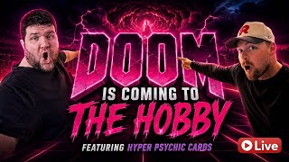 The Hobby is Doomed Ft Hyper Psychic Cards