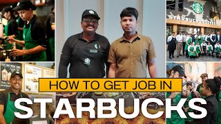 Starbucks jobs in india | How to get a job at starbucks | Starbucks job interview | Starbucks job