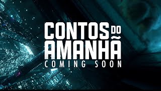 Contos do Amanhã | Tales of Tomorrow (teaser)