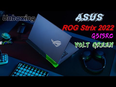 Unboxing ROG 2022 G513RC | 2022 ROG Strix G15/17 - Raise your game. Play with style. | ROG