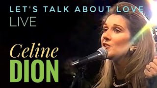 CELINE DION - Let&#39;s talk about love (Live on New Year Day) 1998