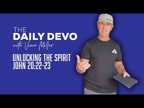 Unlocking the Spirit | John 20:22-23