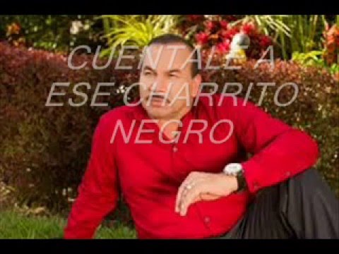 Dagota Karaoke Charrito Negro  Cuentale a Ese