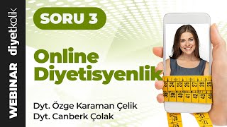Bir Online Diyetisyen Nasıl Olmalı? Online Diyetisyenlikte Görünmeyen 