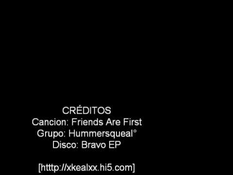 Video thumbnail for Friends Are First