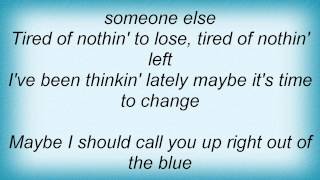 Tim Mcgraw - Sick Of Me Lyrics