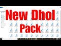 New Dhol Pack Free Download | New Sample Pack Collection | New Dholak Pack | New Dholki Pack