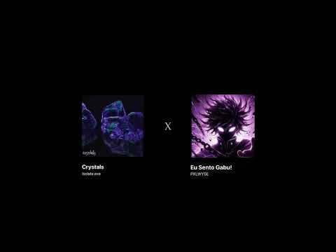 Crystalse x Eu Sento Gabu! [ Remix ]