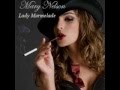 Mary Nelson - Lady Marmelade 