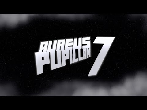 Aureus Pupillam - S7E1 - 22 Overload!!!