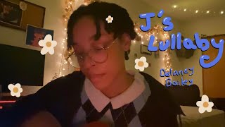 j’s lullaby (darlin’ i’d wait for you) - Delaney Bailey (cover)