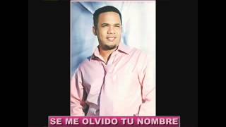 Se Me Olvido Tu Nombre Lyrics English Translation