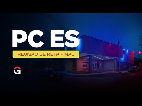 Concurso PC ES: Revisão de Reta Final