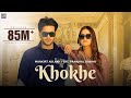 Khokhe Official Video Mankirt Aulakh Pranjal Dahiya Simar Kaur Punjabi Song