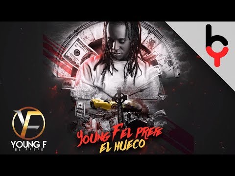 Young F - El Hueco (Original)