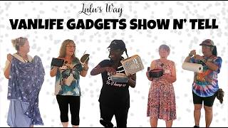 Vanlife Gadgets Show & Tell | Lulu’s Way March 6, 2026 Florida Women's Meetup