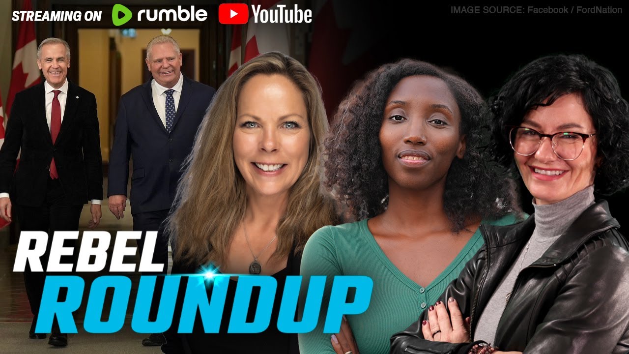 Convoy organizer fights for truck, Carney & Ford bromance, Toronto ISIS arrest | Rebel Roundtable
