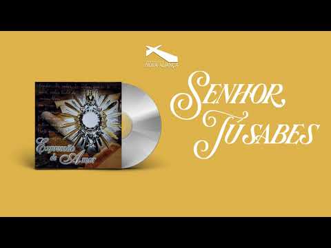 Senhor, Tu Sabes video