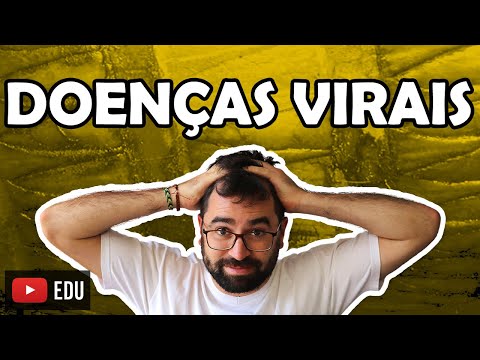 Diseases caused by viruses - Class 03 - Module IV: Microbiology, Fungi and Protists | Prof. Gui