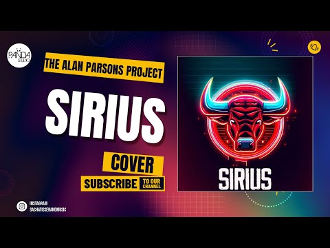 THE ALAN PARSONS PROJECT - SIRIUS - Cover by Sacha Tisserand