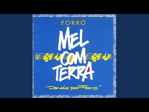Eu Você E O Amor - Mel com Terra