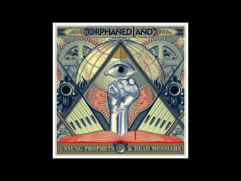 Orphaned Land - Unsung Prophets & Dead Messiahs (Full Album - HD)