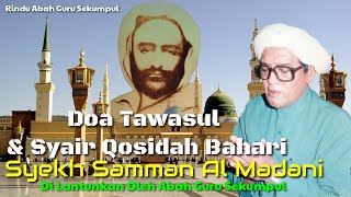 Download lagu Doa Tawasul & Syair Lawas Haul Syekh Samman Al-Madani|| Oleh Abah Guru Sekumpul mp3