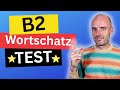 Wer Diesen Wortschatz Kennt Hat B2 Niveau I Deutsch Lernen B2