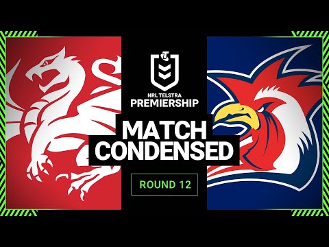 NRL 2023 | St George Illawarra Dragons v Sydney Roosters | Condensed Match, Round 12