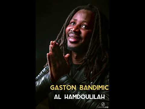 Gaston Bandimic-Fa lahu-Album(Alhamdoulilah)2016