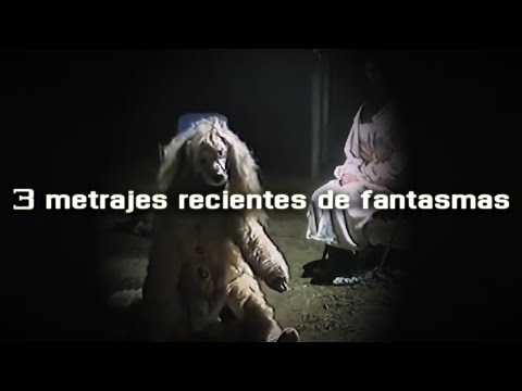 3 Metrajes Recientes de Fantasmas