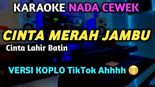 Download lagu CINTA MERAH JAMBU Karaoke Koplo Versi TikTok Nada Wanita - Cintaku Hanya Kamu Ahhh mp3 Download lagu CINTA MERAH JAMBU Karaoke Koplo Versi TikTok Nada Wanita - Cintaku Hanya Kamu Ahhh mp3